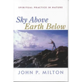 Sky Above, Earth Below