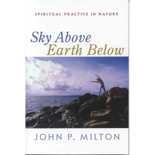 Sky Above, Earth Below