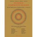 Studies in Comparative Religion: 1970 Commemorative Annual Edition