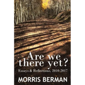 Are We There Yet?