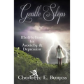 Gentle Steps: Meditations for Anxiety and Depression
