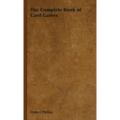 The Complete Book of Card Games