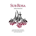 Sub Rosa: A utility move and applications