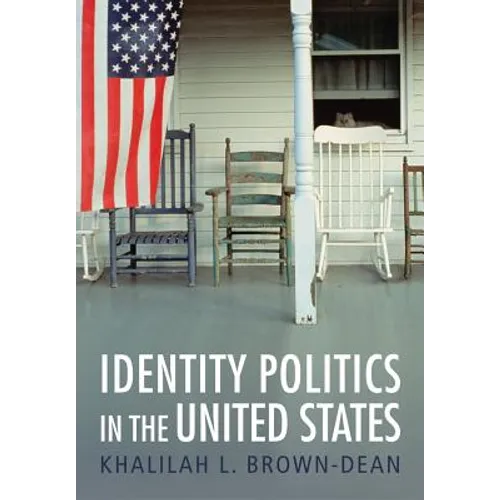 Identity Politics in the United States