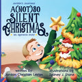A (Not) So Silent Christmas: An Apraxia Story