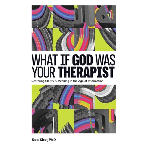 What if God Was Your Therapist: A Research-Based Exploration Bridging Faith and Science