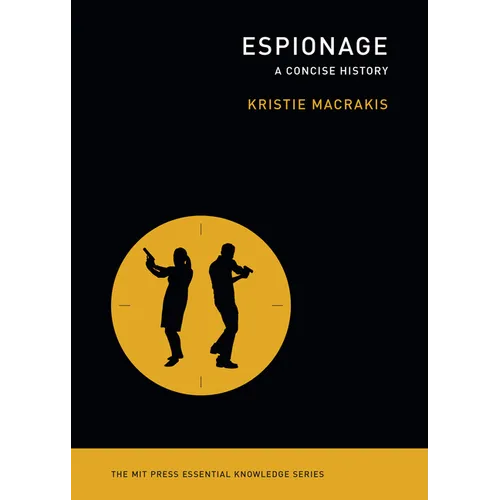 Espionage: A Concise History