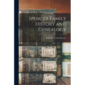 Spencer Family History and Genealogy