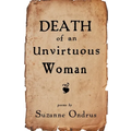 Death of an Unvirtuous Woman
