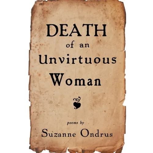 Death of an Unvirtuous Woman
