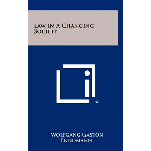 Law in a Changing Society