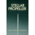 Stellar Propeller
