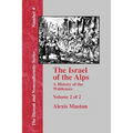 Israel of the Alps - Vol. 2