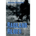 Badland Blues