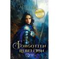 Forgotten Rebellion