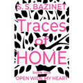 Traces Of Home