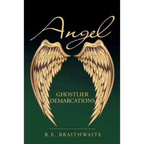 Angel: Ghostlier Demarcations