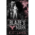 Blaze's Mark