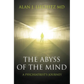 The Abyss of the Mind: A Psychiatrist's Journey