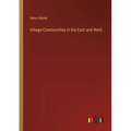 Village-Communities in the East and West