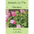 A Walk in the Garden