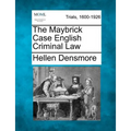 The Maybrick Case English Criminal Law