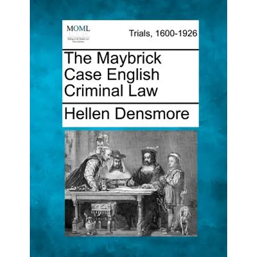 The Maybrick Case English Criminal Law