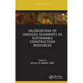 Valorization of Dredged Sediments as Sustainable Construction Resources