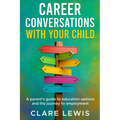 Career Conversations with Your Child