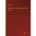 Shakespeare's Comedy of the Merchant of Venice