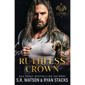 Ruthless Crown: An Arranged Marriage Dark Mafia Romance (The Gallagher Crime Family Book 1)