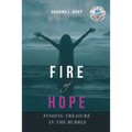 Fire of Hope: Finding Treasure in the Rubble