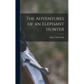 The Adventures of an Elephant Hunter