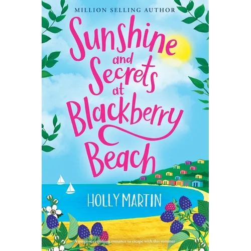 Sunshine and Secrets at Blackberry Beach: Large Print edition