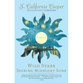Wild Stars Seeking Midnight Suns