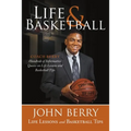 Life and Basketball: Life Lessons and Basketball Tips