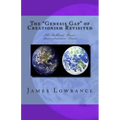 The "Genesis Gap" of Creationism Revisited: The Biblical "Ruin-Reconstruction" Event