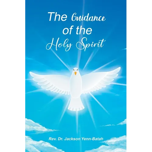 The Guidance of the Holy Spirit