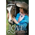 Love Never Fails