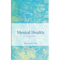 Mental Health: Fulfilling You