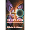 Flatland: A Romance of Many Dimensions