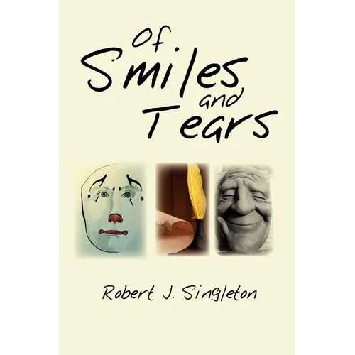 Of Smiles and Tears