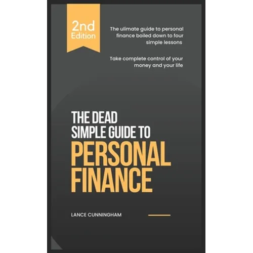 Personal Finance: A Dead Simple Guide