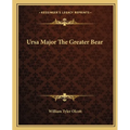 Ursa Major The Greater Bear