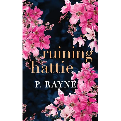 Ruining Hattie