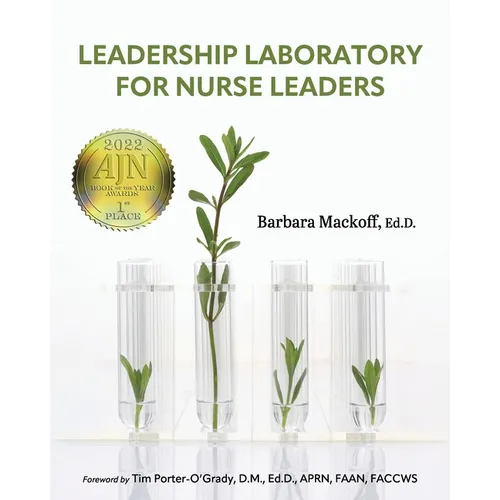 Leadership Laboratory for Nurse Leaders