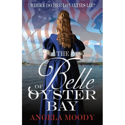 The Belle of Oyster Bay