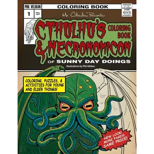 Cthulhu's Coloring Book and Necronomicon of Sunny Day Doings