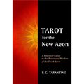 Tarot for the New Aeon: A Practical Guide to the Power and Wisdom of the Thoth Tarot