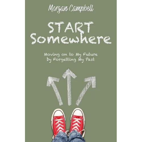Start Somewhere